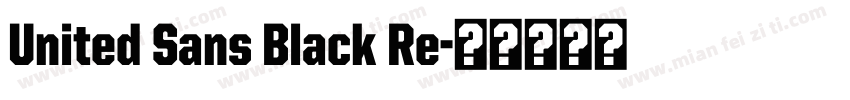 United Sans Black Re字体转换